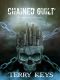 [Hidden Guilt 01] • Chained Guilt